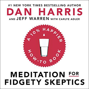 Meditation for fidgety Skeptics