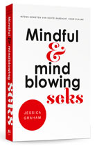 Mindful en mindblowing seks